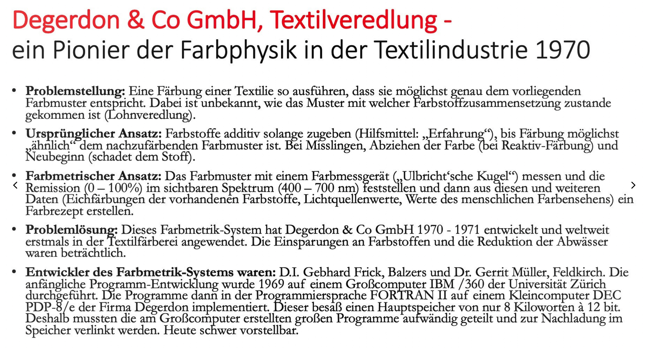 Degerdon Textilveredlung - Pionier der Farbphysik